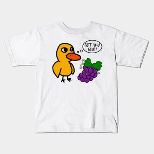 Got Any Grapes Duck Song Kids T-Shirt